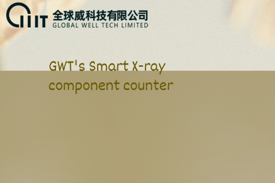 GWT's Smart X-ray component counter