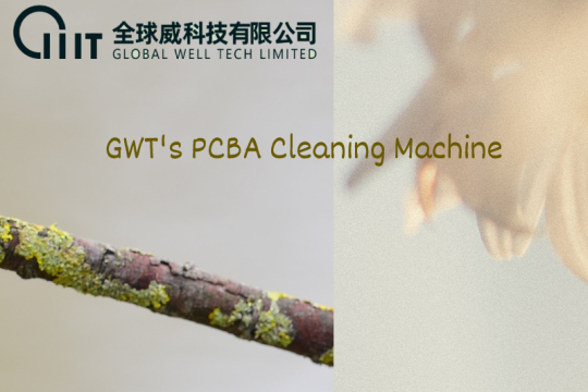 GWT's PCBA Cleaning Machine