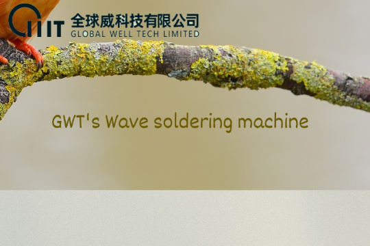GWT's Wave soldering machine for through-hole parts assembly