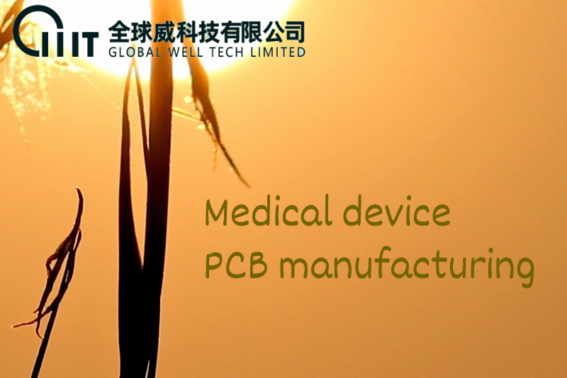 Medical device PCB manufacturing