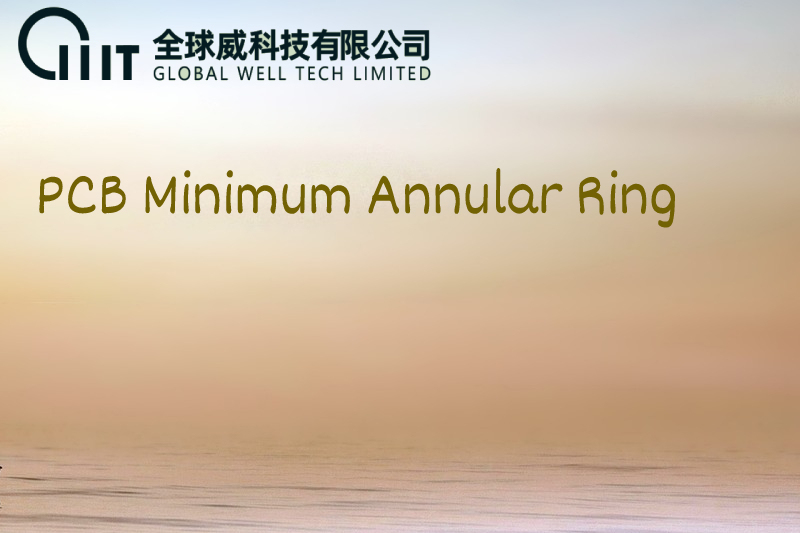 PCB Minimum Annular Ring and Annular ring size