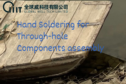 Hand Soldering for Through-hole Components assembly