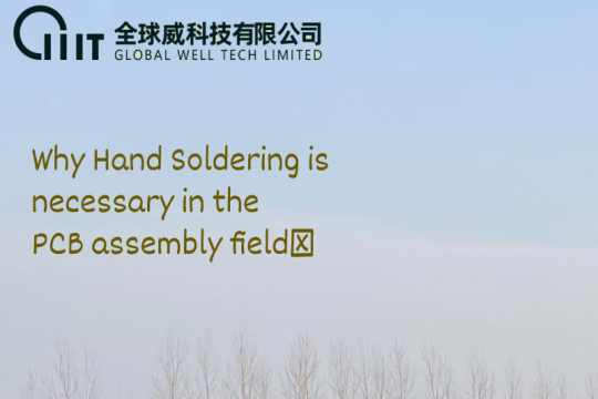 Why Hand Soldering is necessary in the PCB assembly field?