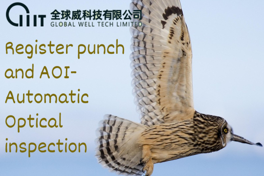 Register punch and AOI-Automatic Optical inspection