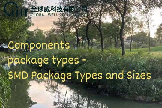 Components package types - SMD Package Types and Sizes