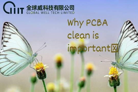 Why PCBA clean is important?