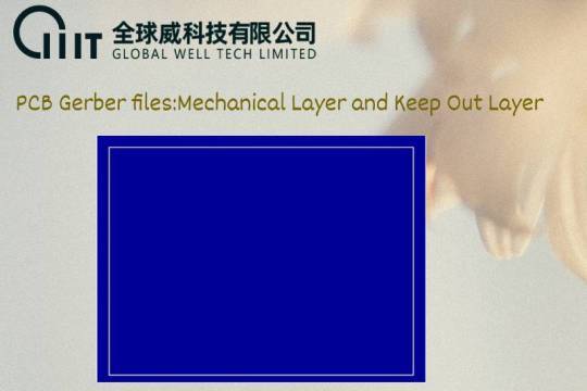 PCB Gerber files:Mechanical Layer and Keep Out Layer