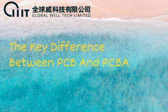 The Key Difference Between PCB And PCBA
