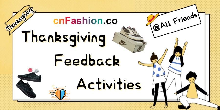 cnFashion Thanksgiving Feedback Activities