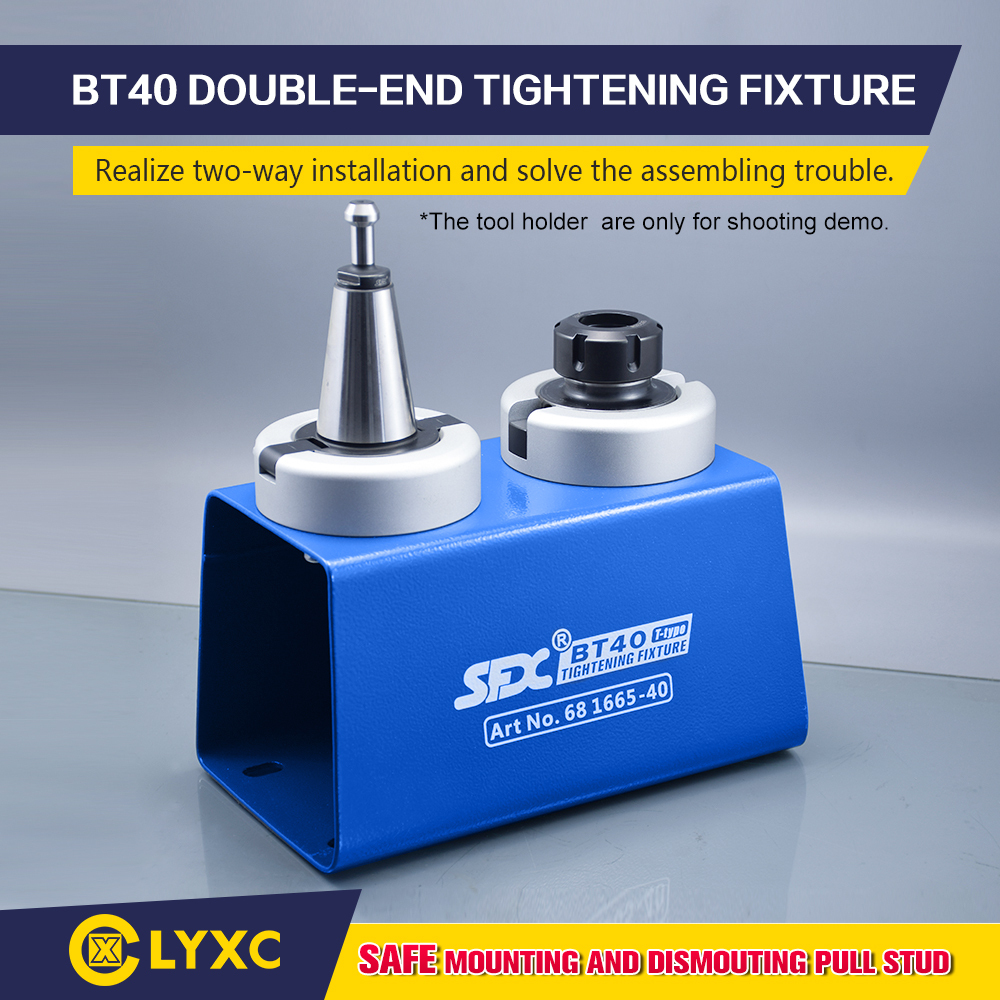 SFX BT40 Doubleend Tool Holder Tightening Fixture CNC Tool