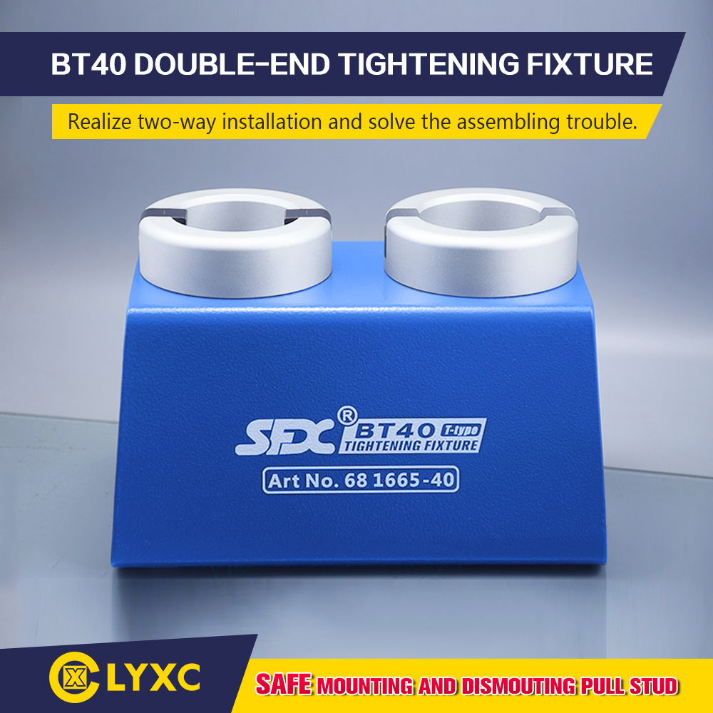 SFX BT40 Doubleend Tool Holder Tightening Fixture CNC Tool