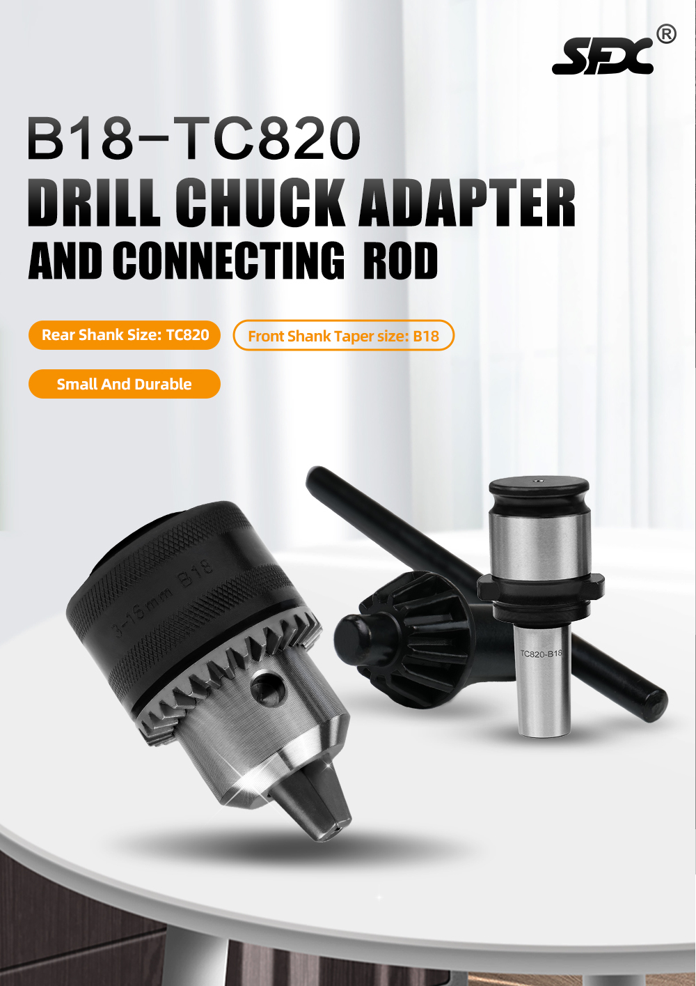 B18-TC820 Drill Chuck Adapter and Connecting Rod for SFX-M24HR SFX-M30R SFX-M36R Electric Tapping Machine B18-TC820 Drill Chuck Adapter Connecting Rod for M24HR M30R Tapping Arm