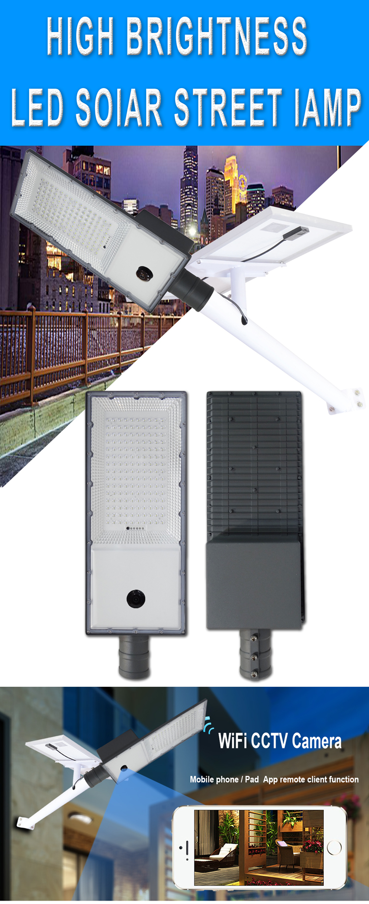 CCTV Camera LED solar street light high performance CE RoHs waterproof energy systems wifi control portable panel led solar street lamp