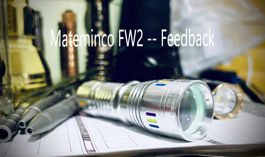 Mateminco Fw2 -- Feedback