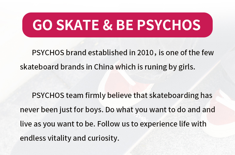 100% professional Canadian maple skateboard PSYCHOS brand skates