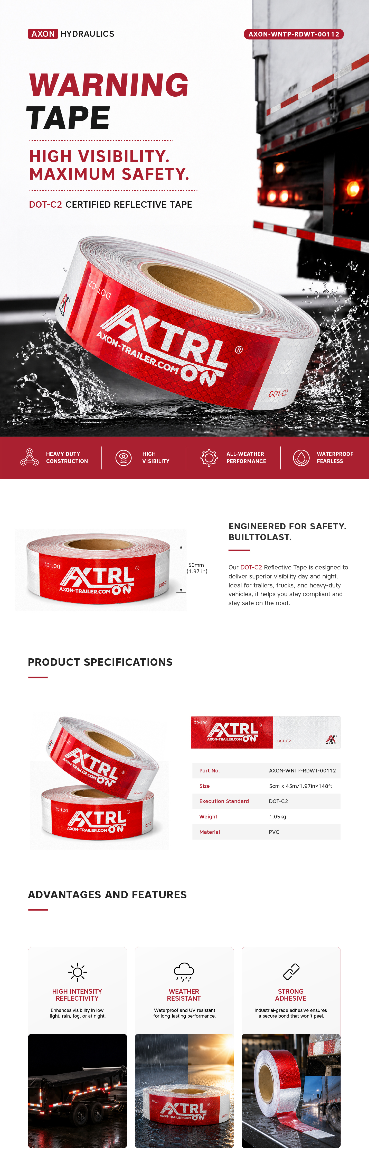 “AXON-WNTP-RDWT-00112”, Warning Tape, DOT-C2, LENGH: 148 ft×2 in, MOQ is 240 Roll/Plate Conspicuity Tape and Markings(45m*5cm) 