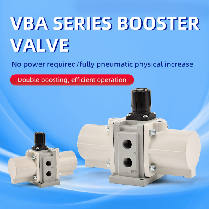 Factory Direct Hot Selling VBA10A-02GN / VBA20A-03GN / VBA40A-04GN / VBA43A-04GN Booster Regulator VBA Pneumatic Components for Industry Application Factory Direct Hot Selling VBA10A-02GN Booster Regulator VBA Pneumatic Components for Industry Application Booster Regulator VBA