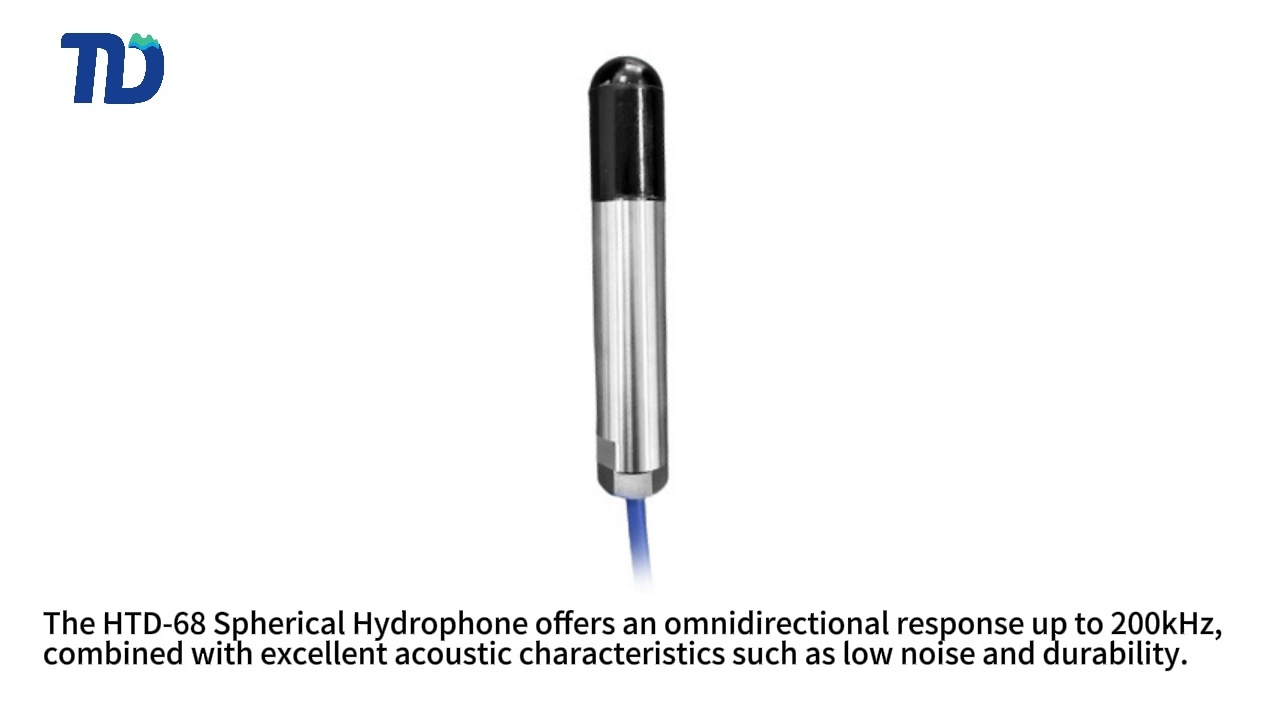 TDH-68 Spherical Hydrophone HTD-68 Spherical Hydrophone 
