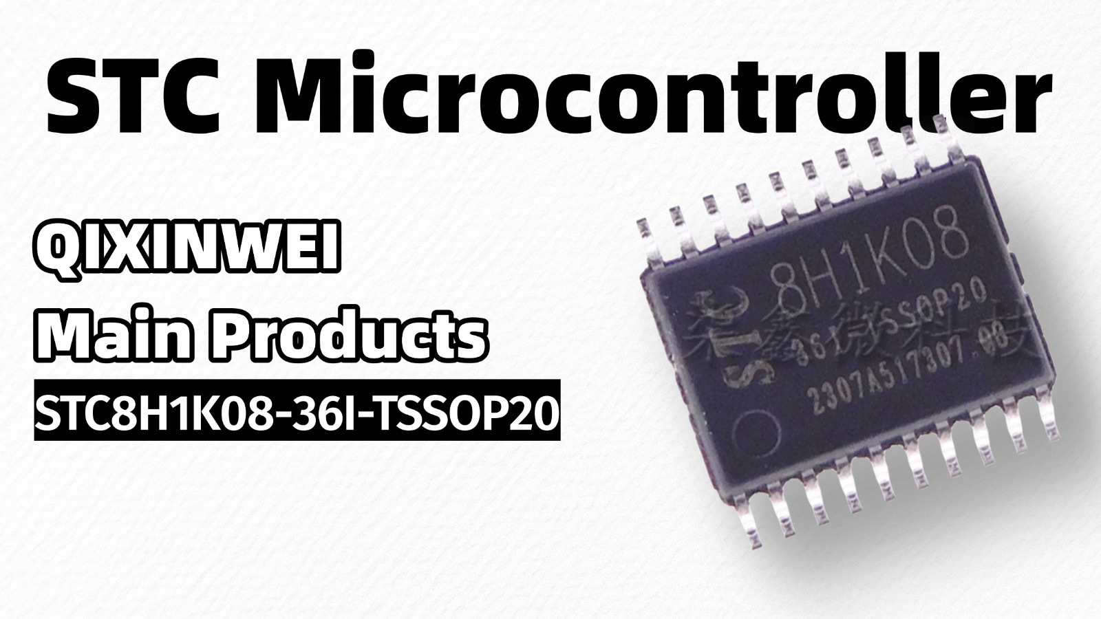 STC Microcontrollers Explained: A Complete Guide to STC Micro's Enhanced 8051 MCU Family STC microcontroller,STC MCU,8051 microcontroller,STC89C52RC,STC8,STC12,industrial MCU,embedded microchip,Qixinwei