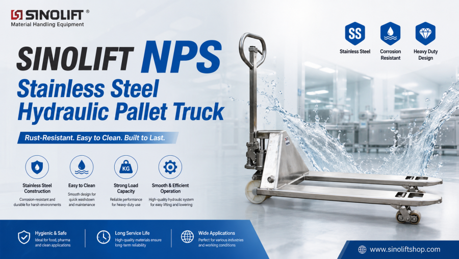 Stainless Steel Hydraulic Pallet Truck for Food, Pharmaceutical and Corrosive Environments: SINOLIFT NPS Series