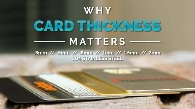 WHY CARD THICKNESS MATTERS metal business card, business metal card