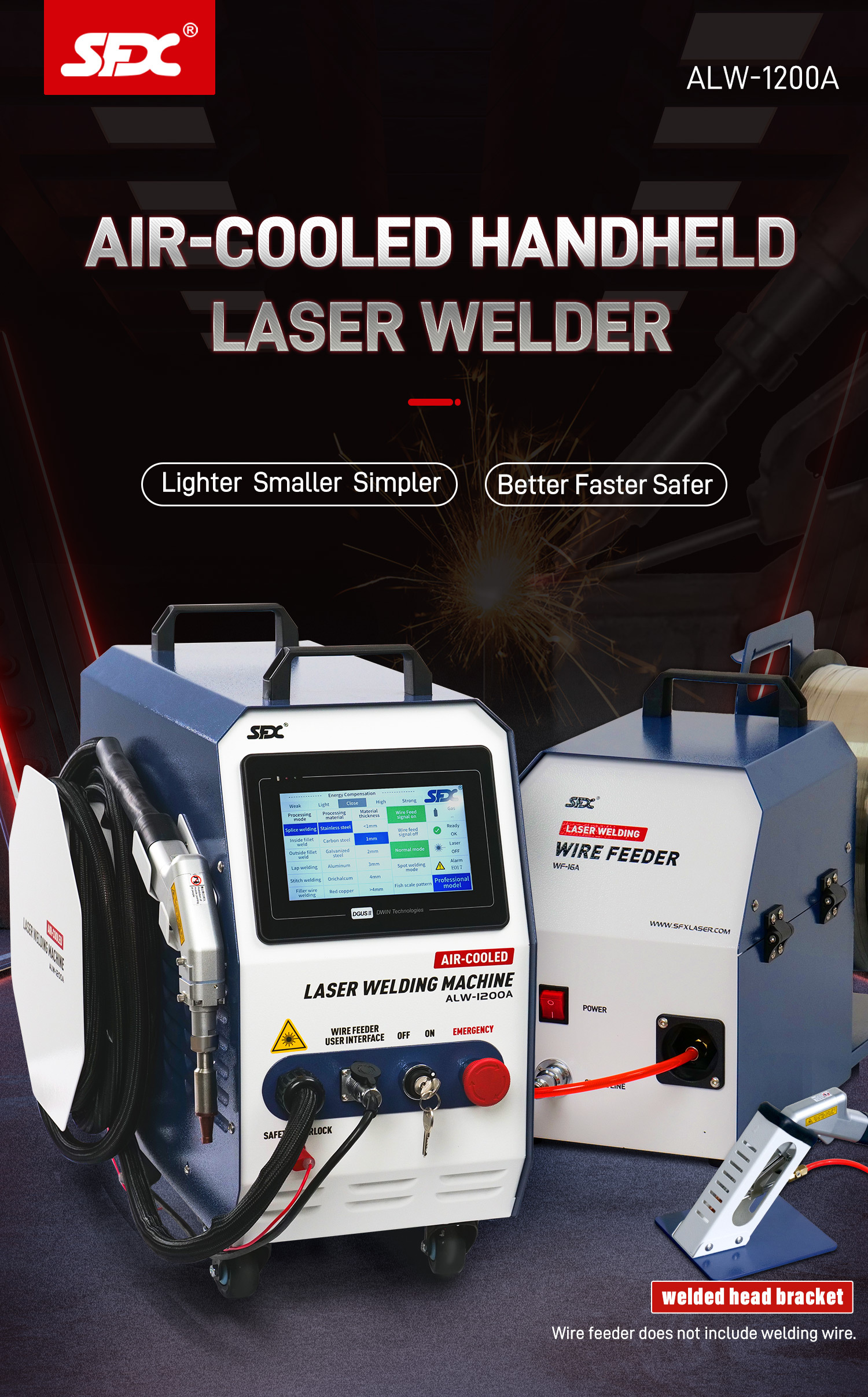 SFX Laser 1200W Air-cooled Laser Welding Machine with Laser Welding Cart for Metal Stainless Steel Aluminum Copper Welding ALW-1200A  SFX Laser 1200W Air-cooled Laser Welding Machine with Laser Welding Cart for Metal Stainless Steel Aluminum Copper Welding ALW-1200A  SFX LASER,Air-cooled Laser Welding Machine,Auto Wire Feeder,Metal Stainless Steel Aluminum Copper weld,SFX Laser welder,2-in-1 Air Cooled Laser Welder,ALW-1200A,Laser Welding Cart