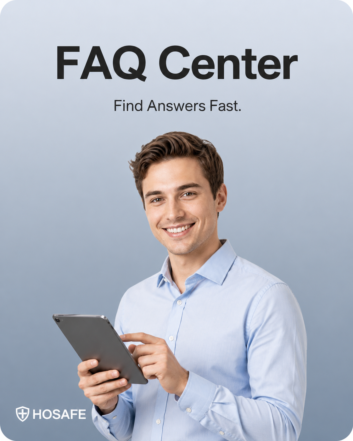 HOSAFE FAQ Center - Find Answers Fast